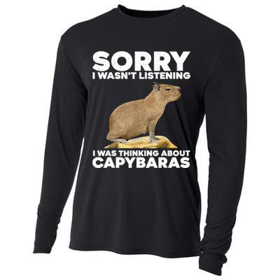 Sorry I WasnT Listening I Was Thinking About Capybaras Cooling Performance Long Sleeve Crew