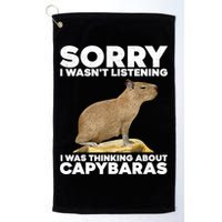Sorry I WasnT Listening I Was Thinking About Capybaras Golf Towel