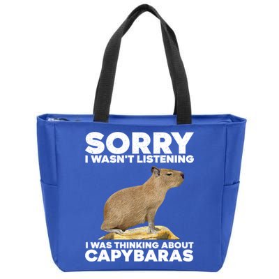 Sorry I WasnT Listening I Was Thinking About Capybaras Zip Tote Bag