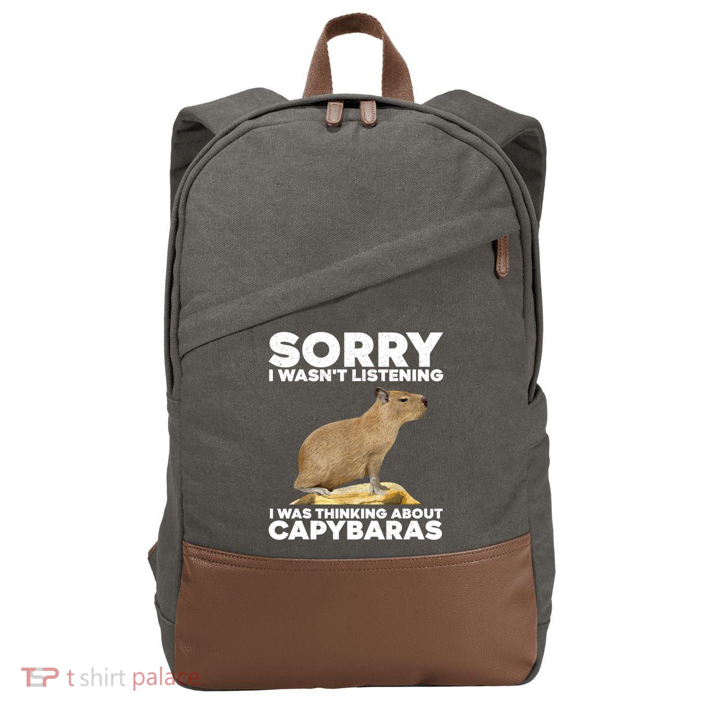 Sorry I WasnT Listening I Was Thinking About Capybaras Cotton Canvas Backpack