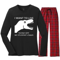 Saurus I Want To Live To Pay Off My Student Loans Women's Long Sleeve Flannel Pajama Set 