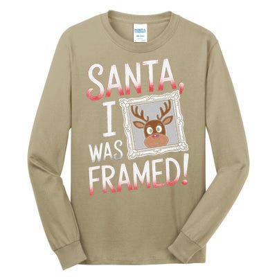 Santa I Was Framed Funny Cute Reindeer Holiday Humor Tall Long Sleeve T-Shirt