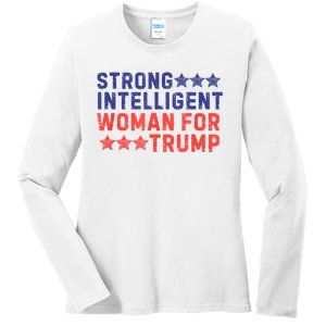 Strong Intelligent Woman For Trump Girl Maga Patriotic Usa Ladies Long Sleeve Shirt