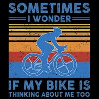 Sometimes I Wonder If My Bike Is Thinking About Me Too Biker 16oz Travel Tumbler