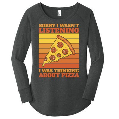 Sorry I Wasn't Listening I Was Thinking About Pizza Women's Perfect Tri Tunic Long Sleeve Shirt