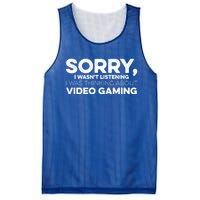 Sorry I WasnT Listening I Was Thinking About Video Gaming Gift Mesh Reversible Basketball Jersey Tank