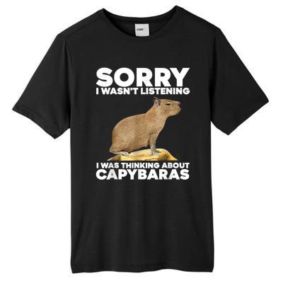 Sorry I WasnT Listening I Was Thinking About Capybaras Tall Fusion ChromaSoft Performance T-Shirt