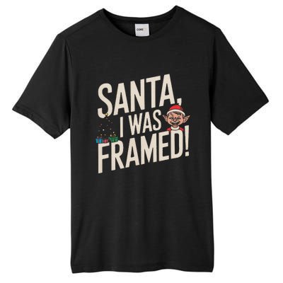 Santa I Was Framed Funny Christmas Humor Tall Fusion ChromaSoft Performance T-Shirt