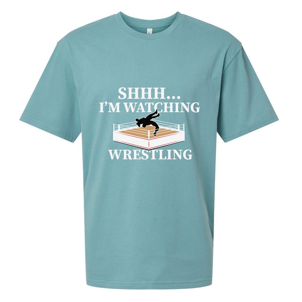 Shhh IM Watching Wrestling Funny Wrestling Lover Gift Sueded Cloud Jersey T-Shirt