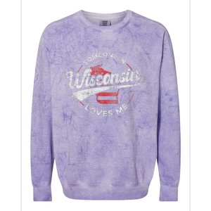 Someone In Wisconsin Loves Me Wisconsin Colorblast Crewneck Sweatshirt