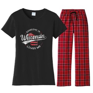 Someone In Wisconsin Loves Me Wisconsin Women's Flannel Pajama Set