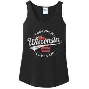 Someone In Wisconsin Loves Me Wisconsin Ladies Essential Tank