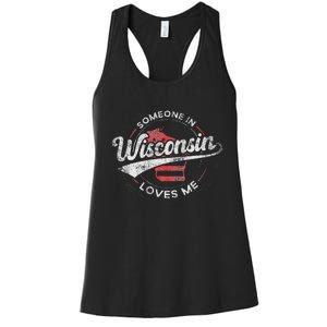 Someone In Wisconsin Loves Me Wisconsin Women's Racerback Tank