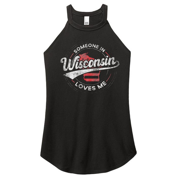 Someone In Wisconsin Loves Me Wisconsin Women's Perfect Tri Rocker Tank