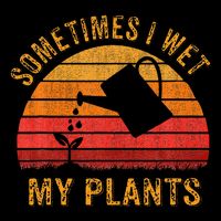 Sometimes I Wet My Plants Garden Lover Wool Snapback Cap