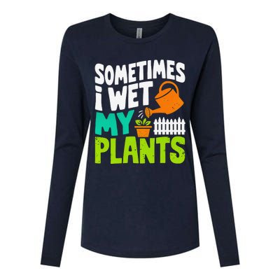 Sometimes I Wet My Plants Womens Cotton Relaxed Long Sleeve T-Shirt