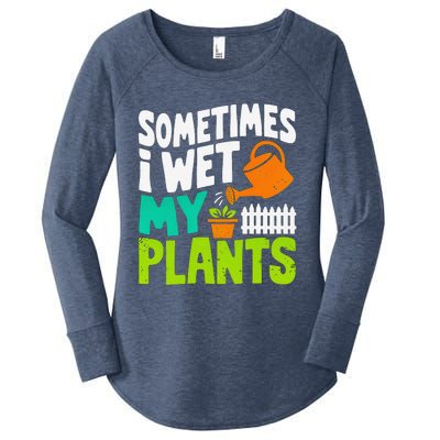 Sometimes I Wet My Plants Women's Perfect Tri Tunic Long Sleeve Shirt