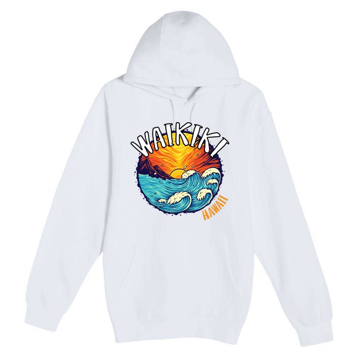 Summer In Waikiki Hawaii Premium Pullover Hoodie