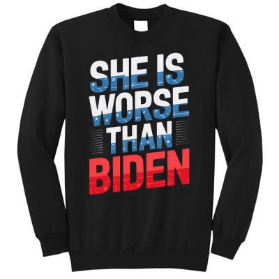 She Is Worse Than Biden Pro Trump Anti Biden Harris 2024 Sweatshirt