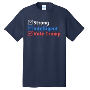 Strong Intelligent Women For Trump Girl Maga Checklist Tall T-Shirt