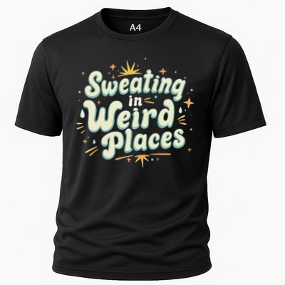 Sweating In Weird Place Funny Embarrassing Performance Shirt