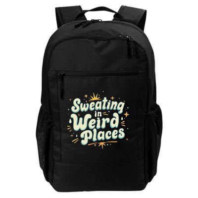 Sweating In Weird Place Funny Embarrassing Backpack