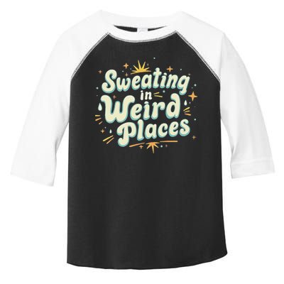 Sweating In Weird Place Funny Embarrassing Toddler Fine Jersey T-Shirt