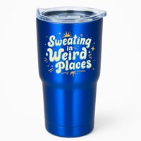 Sweating In Weird Place Funny Embarrassing Tumbler