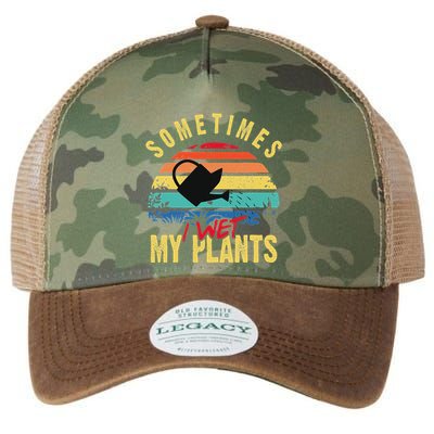 Sometimes I Wet My Plants Gardener Gardening Plant Grower Legacy Tie Dye Trucker Hat