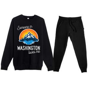 Someone In Washington Loves Me Premium Crewneck Sweatsuit Set