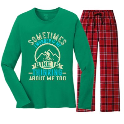 Sometimes I Wonder If My Bike Is Thinking About Me Too Women's Long Sleeve Flannel Pajama Set 