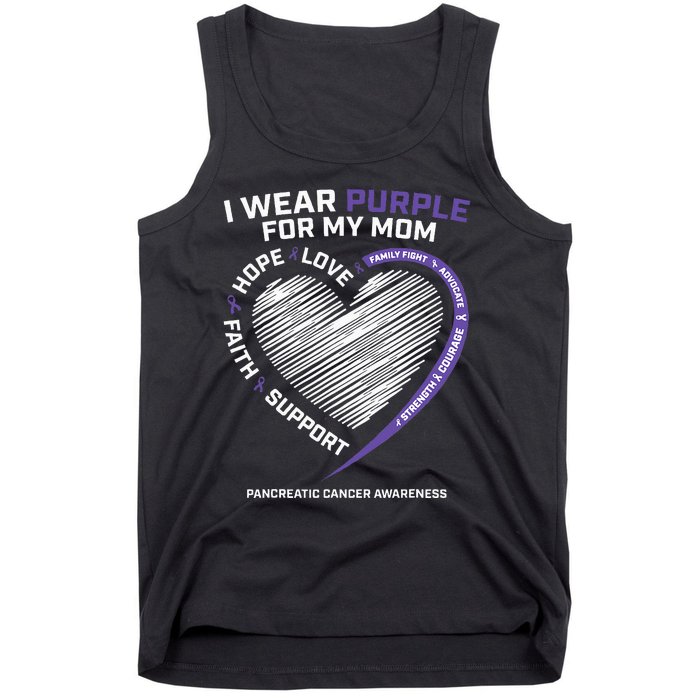 Support I Wear Purple For My Mom Pancreatic Cancer Awareness Tank Top