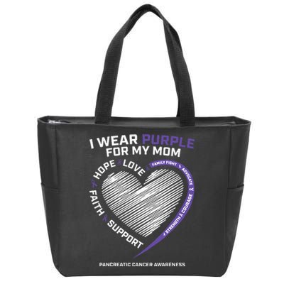 Support I Wear Purple For My Mom Pancreatic Cancer Awareness Zip Tote Bag