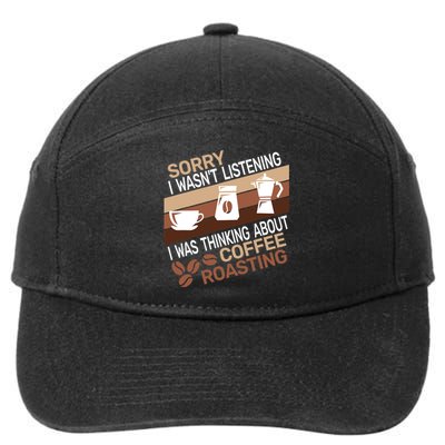 Sorry I Wasn't Coffee Roasting retro Barista Coffee Roaster 7-Panel Snapback Hat