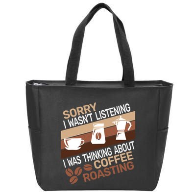 Sorry I Wasn't Coffee Roasting retro Barista Coffee Roaster Zip Tote Bag
