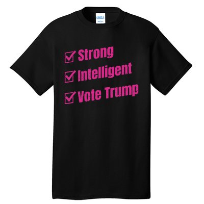 Strong Intelligent Women For Trump Tall T-Shirt