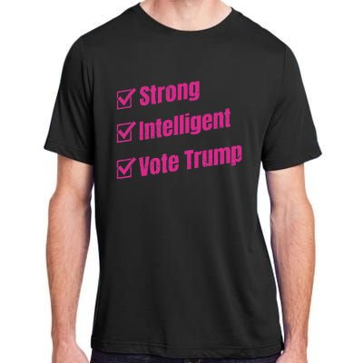 Strong Intelligent Women For Trump Adult ChromaSoft Performance T-Shirt