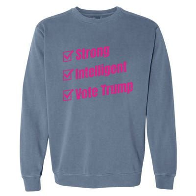 Strong Intelligent Women For Trump Garment-Dyed Sweatshirt