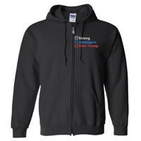 Strong Intelligent Women For Trump Girl Maga Checklist Full Zip Hoodie