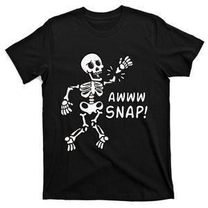 Skeleton Injury Wrist Surgery Recovery Aw Snap Broken Arm T-Shirt