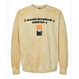 Shopillegal I Would Dropkick A Child For A Mango Juul Pod Colorblast Crewneck Sweatshirt