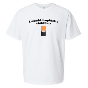 Shopillegal I Would Dropkick A Child For A Mango Juul Pod Sueded Cloud Jersey T-Shirt