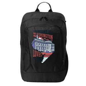 Someone In Washington Loves You Gift City Backpack