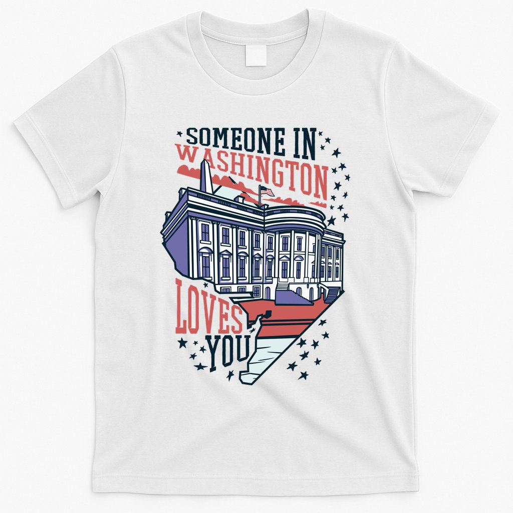 Someone In Washington Loves You Gift T-Shirt