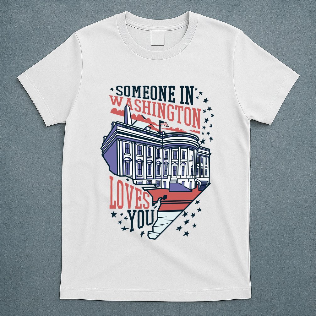 Someone In Washington Loves You Gift T-Shirt
