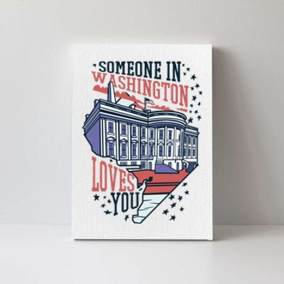 Someone In Washington Loves You Gift Canvas