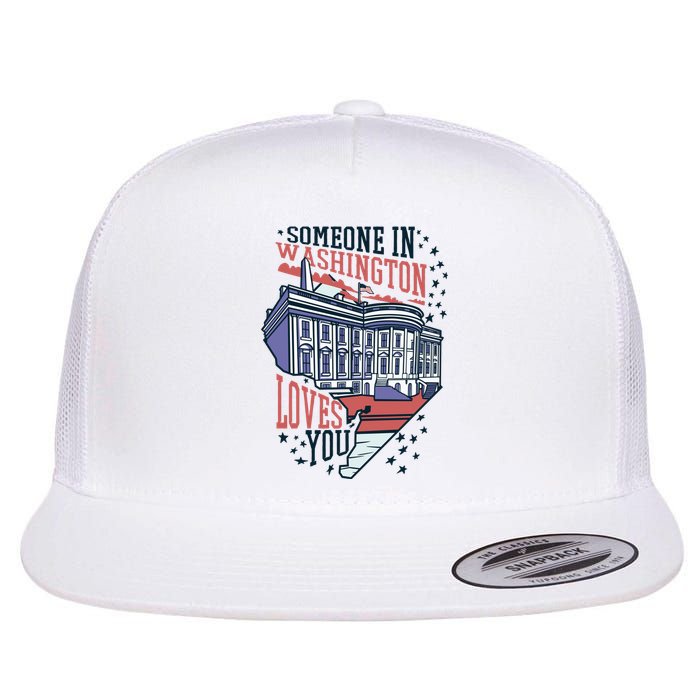 Someone In Washington Loves You Gift Flat Bill Trucker Hat