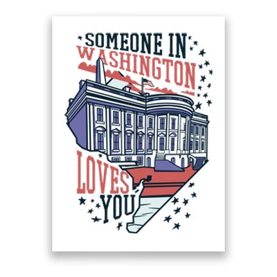 Someone In Washington Loves You Gift Poster