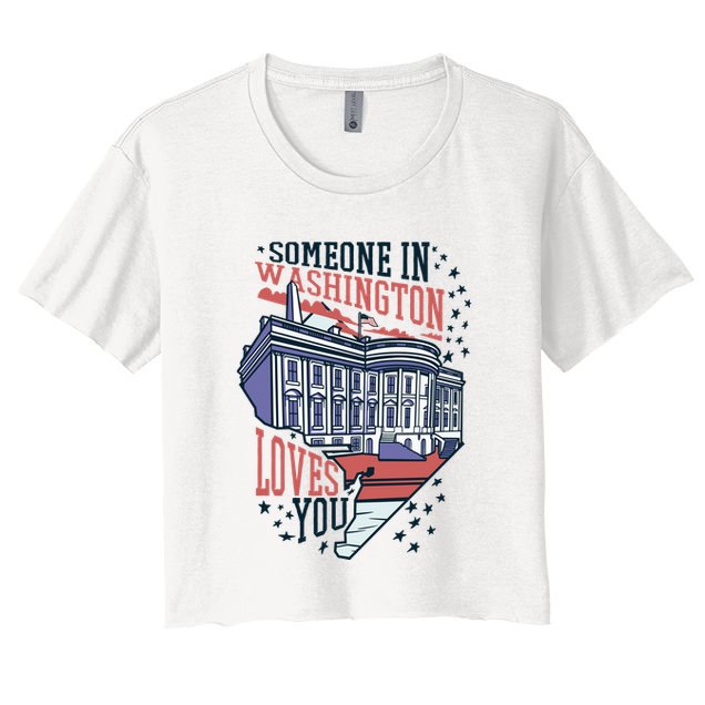 Someone In Washington Loves You Gift Crop Top