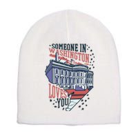 Someone In Washington Loves You Gift Short Acrylic Beanie